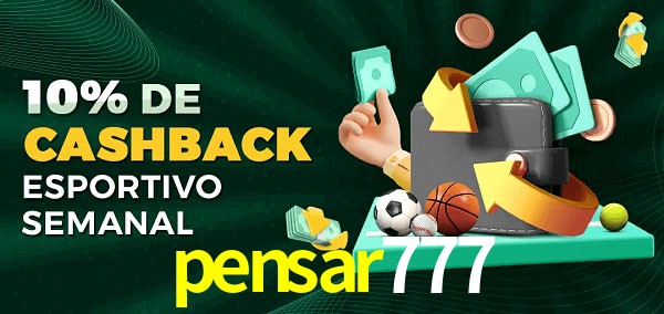 10% de bônus de cashback na pensar777